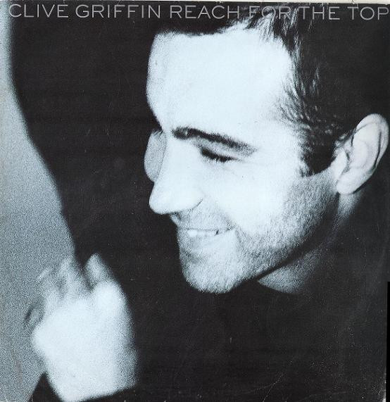 Clive Griffin - Reach For The Top | Mercury (878 813-1)