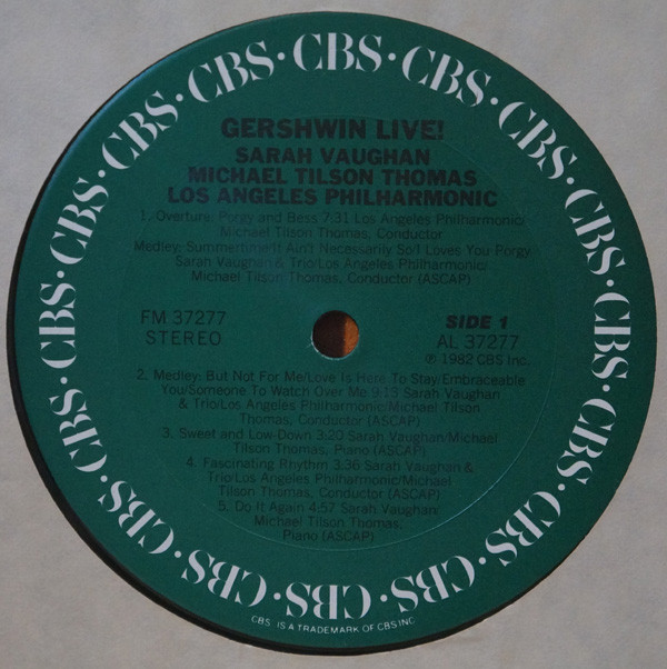 Michael Tilson Thomas , Sarah Vaughan , Los Angeles Philharmonic Orchestra - Gershwin Live! | CBS (FM 37277) - 2 Michael Tilson Thomas , Sarah Vaughan , Los Angeles Philharmonic Orchestra - Gershwin Live! | CBS (FM 37277) - 2