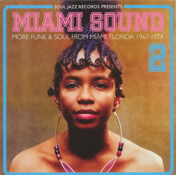 Various - Miami Sound 2 | Soul Jazz Records (SJRLP544) - main