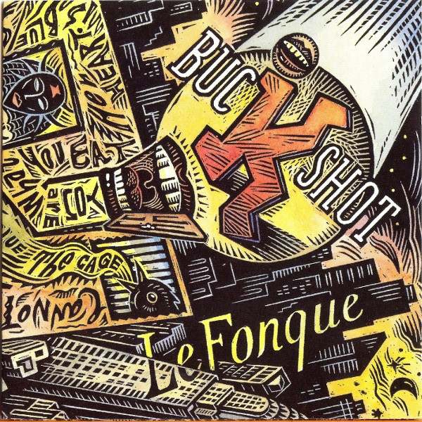 Buckshot LeFonque - Buckshot LeFonque | Columbia (476532 2)