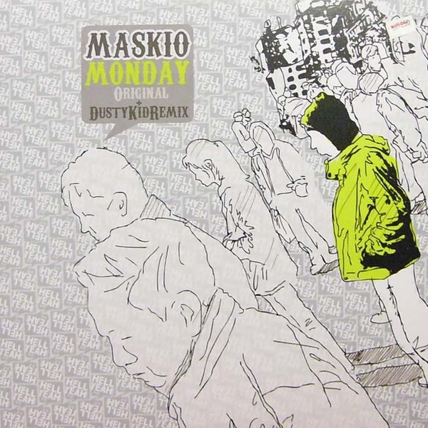Maskio - Monday | Hell Yeah Recordings (HYR 7006)