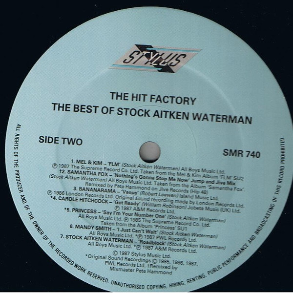 Various - The Hit Factory - The Best Of Stock Aitken Waterman | Stylus Music (SMR 740) - 4 Various - The Hit Factory - The Best Of Stock Aitken Waterman | Stylus Music (SMR 740) - 4