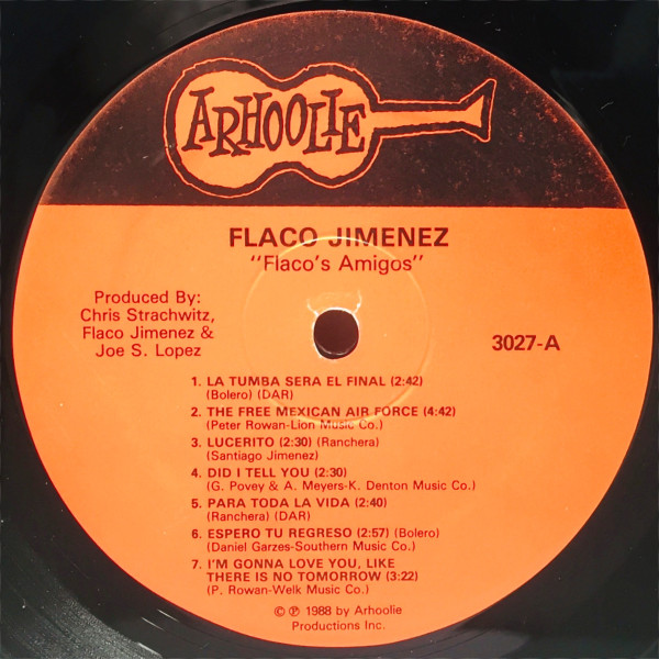 Flaco Jimenez - Flaco's Amigos | Arhoolie Records (3027) - 3 Flaco Jimenez - Flaco's Amigos | Arhoolie Records (3027) - 3