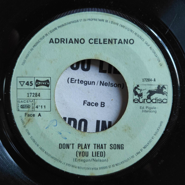 Adriano Celentano - Mondo In Mi 7 / Don't Play That Song | Eurodisc (911 124) - 3