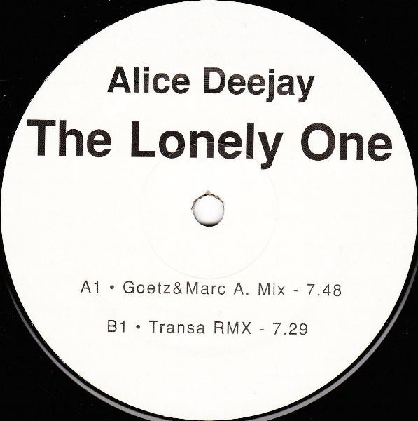 Alice Deejay - The Lonely One | Violent Records (VIO 1133) - 2