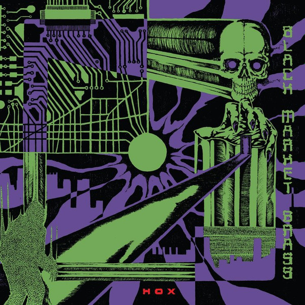 Black Market Brass - Hox | Colemine Records (CLMN 12055)