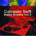 Cutmaster Swift - Battle Breaks Vol. 3 | DMC (DBB3) - main Cutmaster Swift - Battle Breaks Vol. 3 | DMC (DBB3) - main