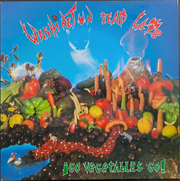 Washington Dead Cats - Go Vegetables Go! | Bondage Records (BR 002)