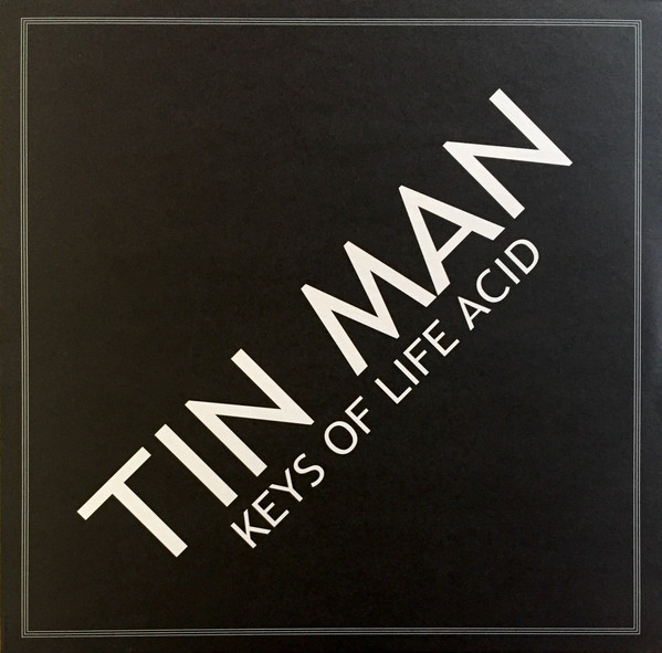 Tin Man - Keys Of Life Acid | Keys Of Life (LIFE12IN-16) - main Tin Man - Keys Of Life Acid | Keys Of Life (LIFE12IN-16) - main