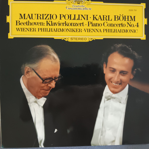 Maurizio Pollini · Karl Böhm , Ludwig van Beethoven , Wiener Philharmoniker = Wiener Philharmoniker - Klavierkonzert · Piano Concerto No.4 | Deutsche Grammophon (2530 791) - main