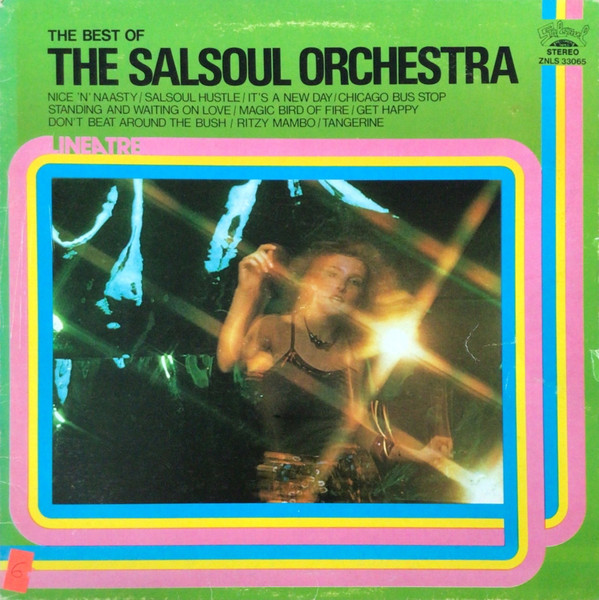 The Salsoul Orchestra - The Best Of The Salsoul Orchestra | Salsoul Records (ZNLS 33065) - main The Salsoul Orchestra - The Best Of The Salsoul Orchestra | Salsoul Records (ZNLS 33065) - main