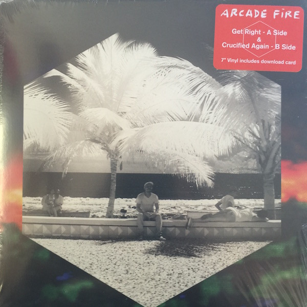 Arcade Fire - Get Right | Sonovox Records (2547507747)