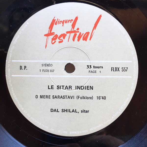 Dal Shilal - Le Sitar Indien | Disques Festival (FLDX 557) - 3 Dal Shilal - Le Sitar Indien | Disques Festival (FLDX 557) - 3