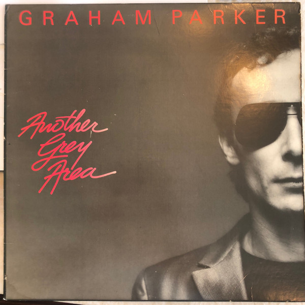 Graham Parker - Another Grey Area | Arista (AL9589)