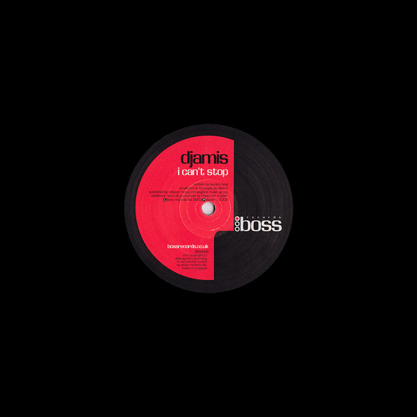 Djamis - I Can't Stop | Boss (BOSS 003) - 2