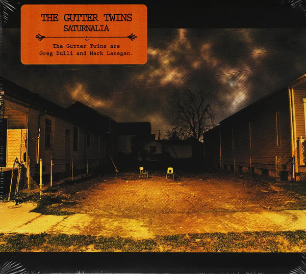 The Gutter Twins - Saturnalia | Sub Pop (SPCD 761) - 2