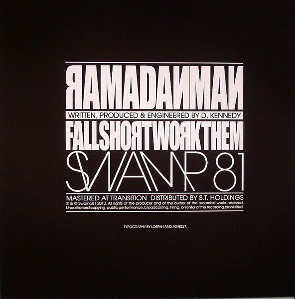 Ramadanman - Fall Short / Work Them | Swamp 81 (SWAMP:006) - 2