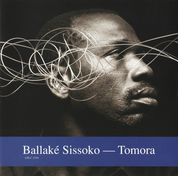 Ballaké Sissoko - Tomora | Label Bleu (LBLC 2596) Ballaké Sissoko - Tomora | Label Bleu (LBLC 2596)