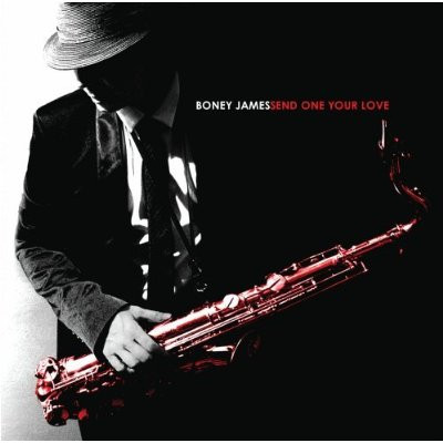 Boney James - Send One Your Love | Concord Records (CRE-30815-02) - main