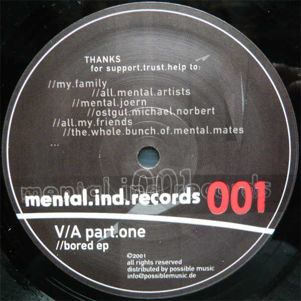 Various - V/A Part.one //bored EP | Mental.Ind.Records (mir 001) - 2 Various - V/A Part.one //bored EP | Mental.Ind.Records (mir 001) - 2