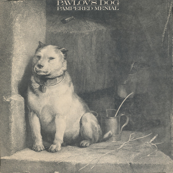 Pavlov's Dog - Pampered Menial | CBS (CBS 32480) - main