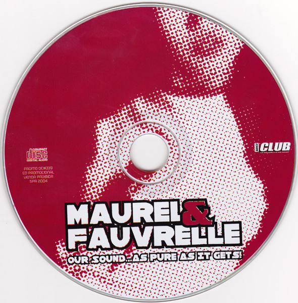 Various - Maurel & Fauvrelle - Our Sound... As Pure As It Gets! | Dance Club (PROMO DC#039) - 3