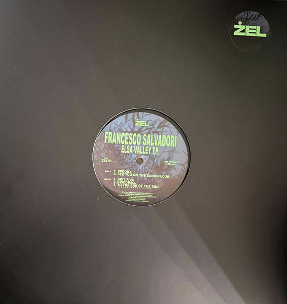 Francesco Salvadori - Elsa Valley E.P. | Zel (ZEL01)