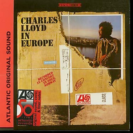 Charles Lloyd - Charles Lloyd In Europe | Atlantic (7567-80788-2) - main