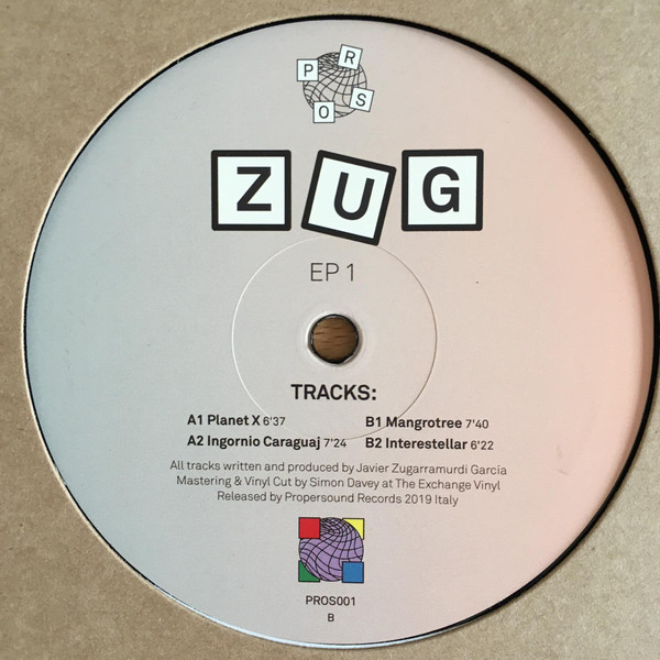 Zûg - EP 1 | Propersound (PROS001) - main Zûg - EP 1 | Propersound (PROS001) - main