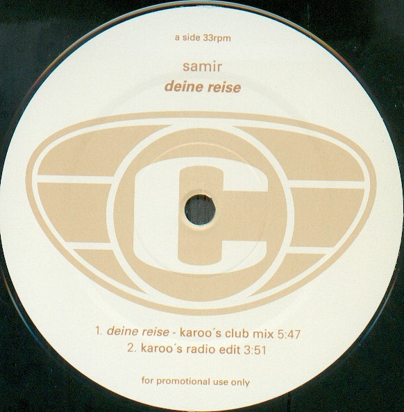 Samir - Deine Reise - Remixes | Cooltempo (12P 000 571) - 3