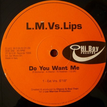 L.M. Vs. Lips - Do You Want Me | Hi Boy Records (HI 01-09) - 4 L.M. Vs. Lips - Do You Want Me | Hi Boy Records (HI 01-09) - 4