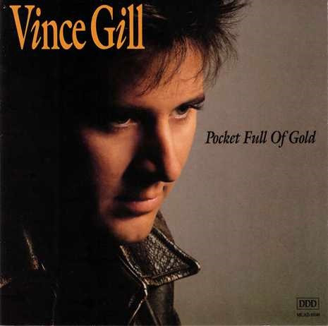 Vince Gill - Pocket Full Of Gold | MCA Records (MCAD-10140) - main