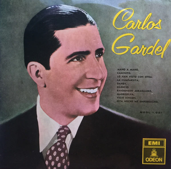 Carlos Gardel - Carlos Gardel | Odeon (MODL 1.031) - main