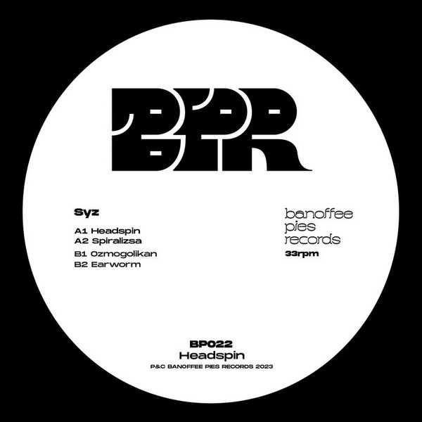Syz - Headspin | Banoffee Pies (BP022)