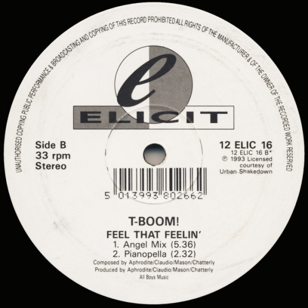 T-Boom! - Feel That Feelin' | Elicit (12 ELIC 16) - 2