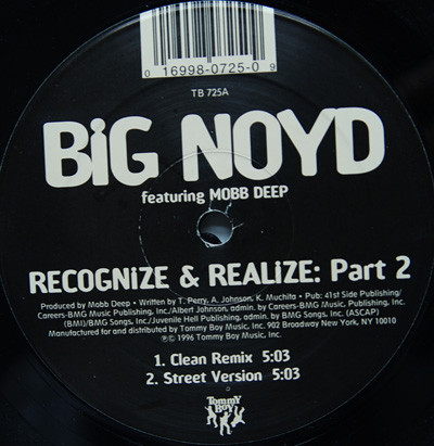 Big Noyd Featuring Mobb Deep - Recognize & Realize: Part 2 | Tommy Boy (TB 725) - 2