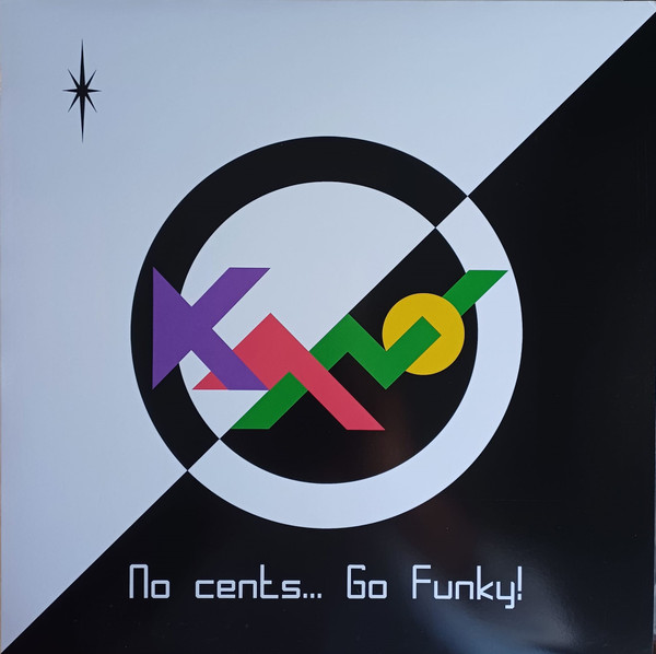 Kano - No Cents... Go Funky! | Full Time Records (FTM 2021-04)
