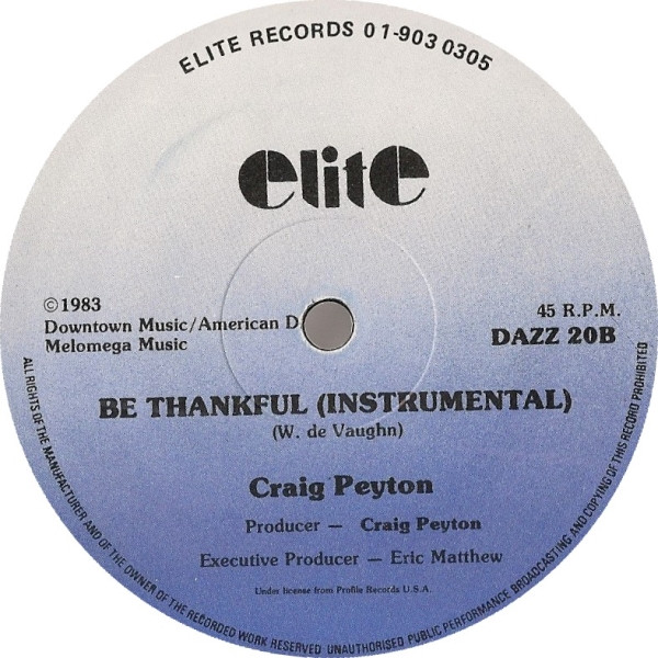 Craig Peyton - Be Thankful For What You've Got | Elite (DAZZ 20) - 2 Craig Peyton - Be Thankful For What You've Got | Elite (DAZZ 20) - 2