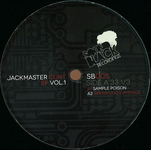 The Lady Blacktronika - Jackmaster Cunt EP Vol. 1 | Sound Black Recordings (SB005)