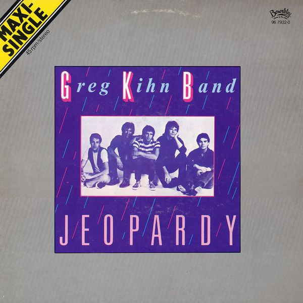 Greg Kihn Band - Jeopardy | Beserkley (96 7932-0) - main