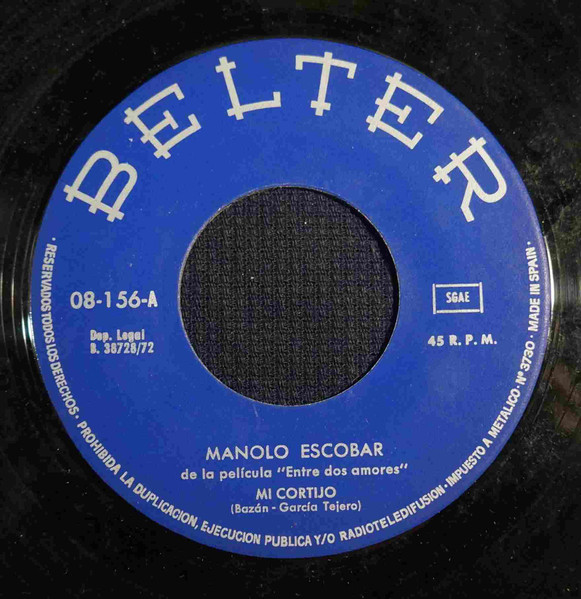 Manolo Escobar - Mi Cortijo / Canto Al Trabajo | Belter (08.156) - 3