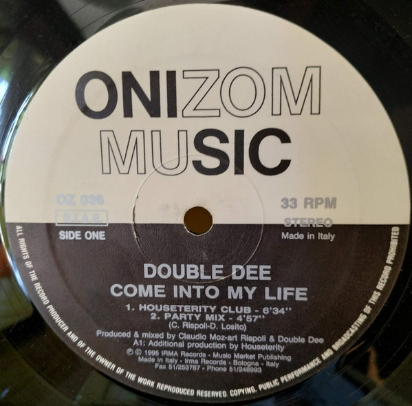 Double Dee - Come Into My Life | Onizom Music (OZ 036) - 3 Double Dee - Come Into My Life | Onizom Music (OZ 036) - 3