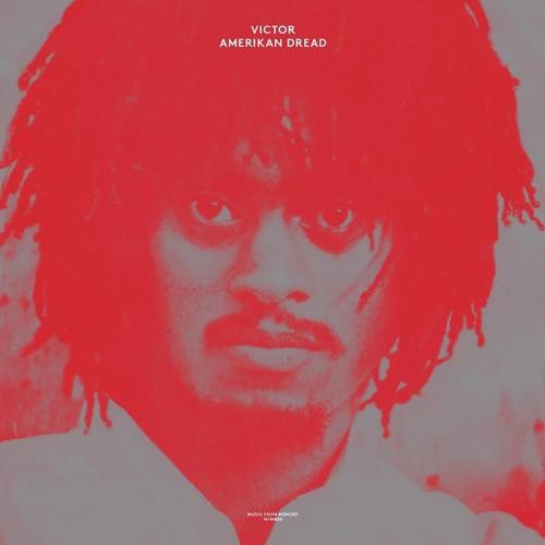Victor W. Davis - Amerikan Dread | Music From Memory (MFM030)