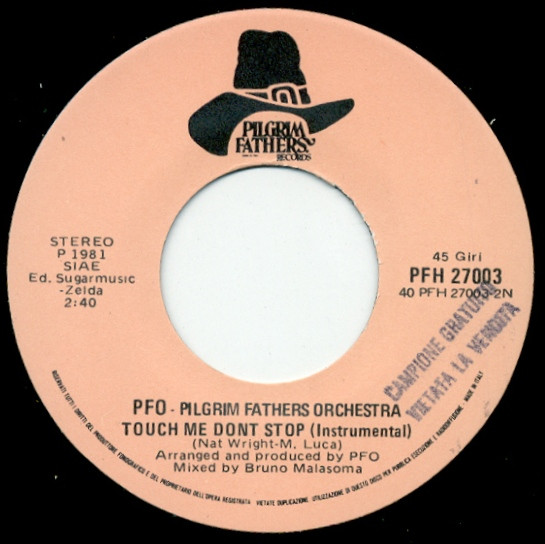 Pilgrim Fathers Orchestra - Touch Me Don't Stop | Pilgrim Fathers Records (PFH 27003) - 3