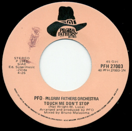 Pilgrim Fathers Orchestra - Touch Me Don't Stop | Pilgrim Fathers Records (PFH 27003) - 4