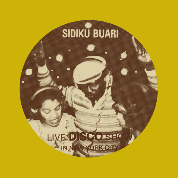 Buari - Revolution (Live Disco Show In New York City) | BBE (BBE612ALP)