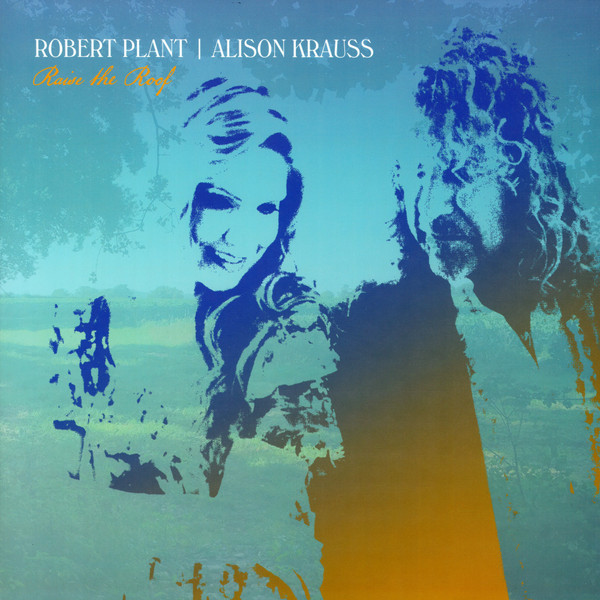Robert Plant | Alison Krauss - Raise The Roof | Warner Music UK (0190296548840)