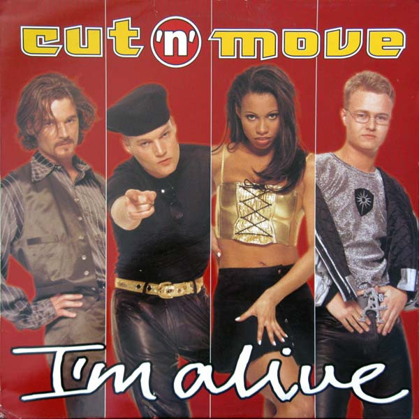 Cut 'N' Move - I'm Alive | Medley Records (EMI 8681006)