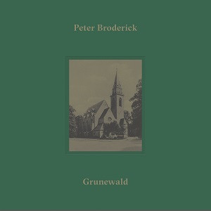 Peter Broderick - Grunewald | Erased Tapes Records (ERATP092EP) - main