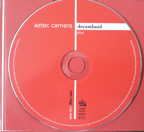 Aztec Camera - Dreamland | Edsel Records (EDSK 7017) - 3 Aztec Camera - Dreamland | Edsel Records (EDSK 7017) - 3